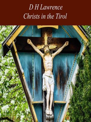 cover image of Christs in the Tirol